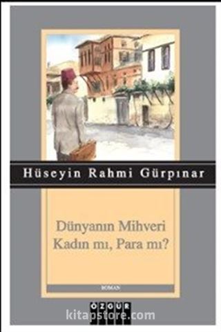 Dünyanın Mihveri Kadın mı, Para mı?