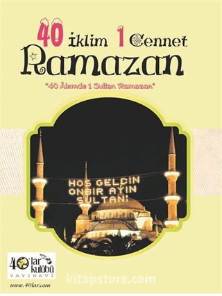 40 İklim 1 Cennet Ramazan