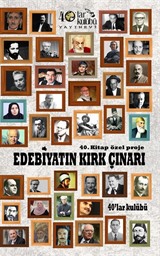 Edebiyatın Kırk Çınarı