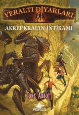 Akrep Kral'ın İntikamı / Yeraltı Diyarları 3