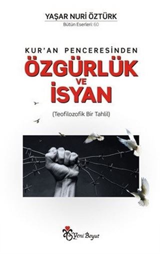 Kur'an Penceresinden Özgürlük ve İsyan