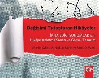 Değişimi Tutuşturan Hikayeler