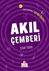 Akıl Çemberi / Zihin Çatlatan 100 Akıl Oyunu 2