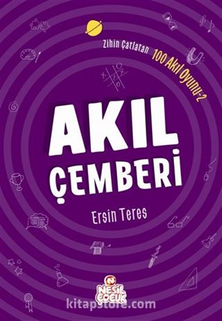 Akıl Çemberi / Zihin Çatlatan 100 Akıl Oyunu 2