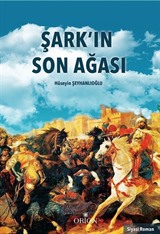 Şark'ın Son Ağası