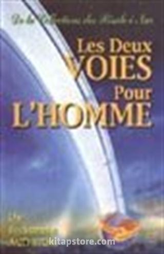 Les Deux Voies Pour L'Homme (23.söz)