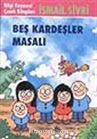 Beş Kardeşler Masalı