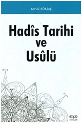 Hadis Tarihi ve Usulü