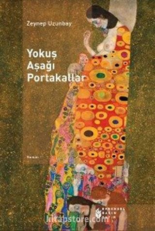 Yokuş Aşağı Portakallar