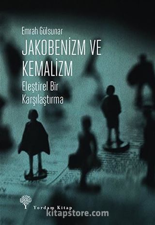 Jakobenizm ve Kemalizm