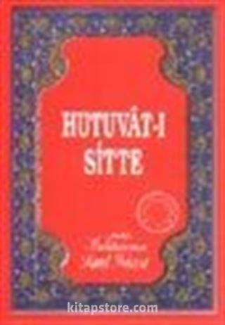 Hutuvat-ı Sitte (Osmanlıca)