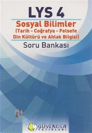 LYS 4 Sosyal Bilimler (Tarih-Coğrafya-Felsefe-Din Kültürü ve Ahlak Bilgisi) Soru Bankası