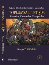 Toplumsal İletişimTanımlar Kavramlar Tartışmalar