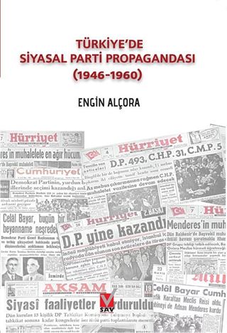 Türkiye'de Siyasal Parti Propagandası (1946-1960)