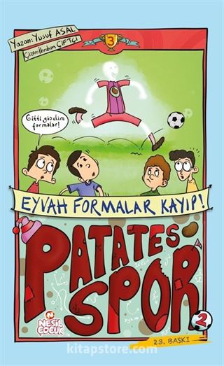 Eyvah Formalar Kayıp / Patatesspor 3