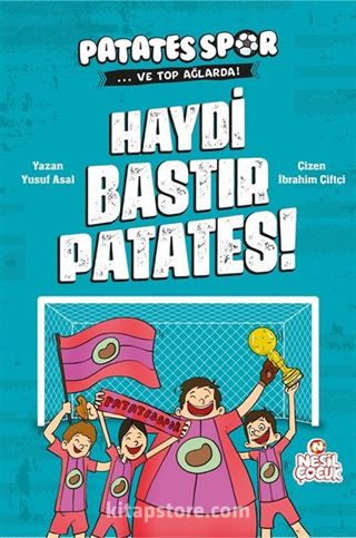 Haydi Bastır Patates! / Patatesspor 5