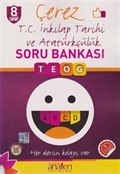 8. Sınıf Çerez T.C. İnkılap Tarihi ve Atatürkçülük Soru Bankası (TEOG)
