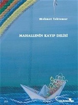 Mahallenin Kayıp Delisi