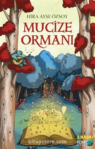 Mucize Ormanı