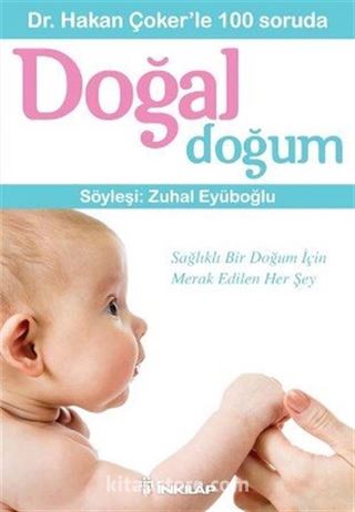 Dr. Hakan Çoker'le 100 Soruda Doğal Doğum