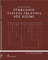 Oklama Yöntemiyle Türkçenin Yapısal - İşlevsel Söz Dizimi