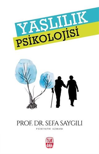 Yaşlılık Psikolojisi