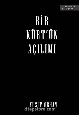 Bir Kürt'ün Açılımı