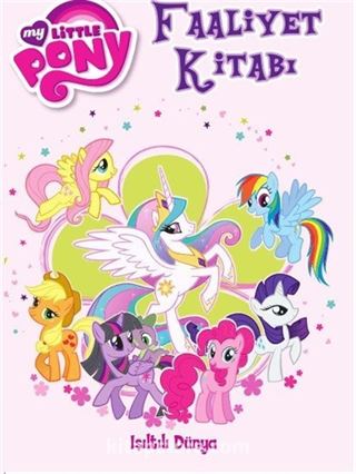 My Little Pony Faaliyet Kitabı Işıltılı Dünya