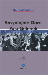 Sosyolojide Dört Ana Gelenek