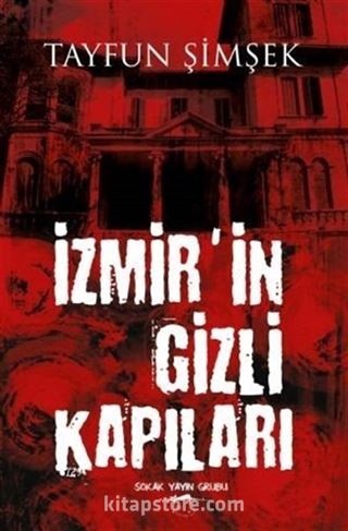 İzmir'in Gizli Kapıları