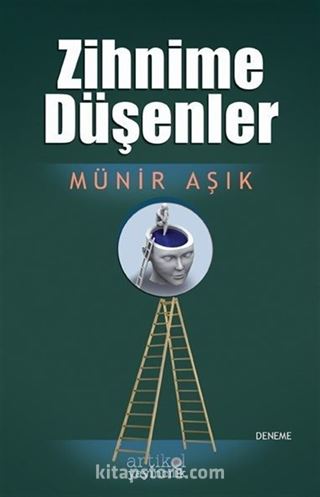 Zihnime Düşenler