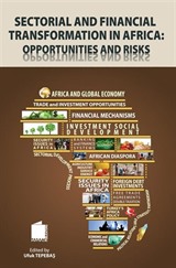 Sectorial And Fınancıal Transformatıon In Afrıca:Oppertunities and Risks