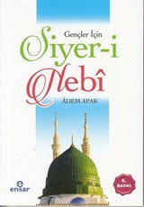 Gençler İçin Siyer-i Nebi