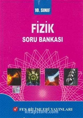 10. Sınıf Fizik Soru Bankası