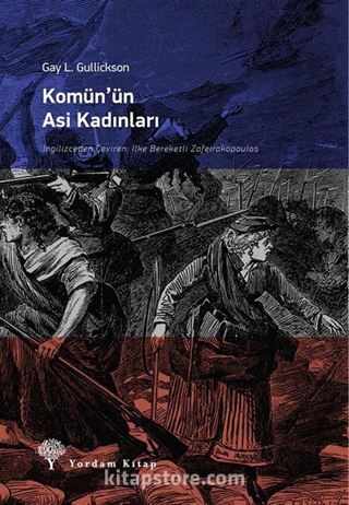 Komün'ün Asi Kadınları