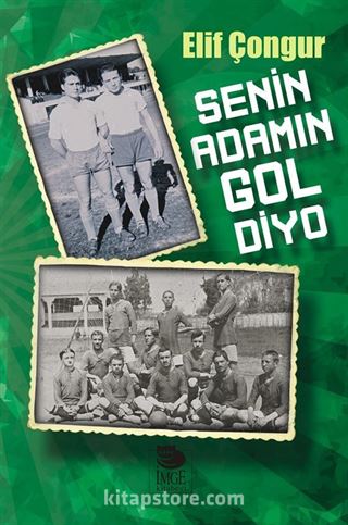 Senin Adamın Gol Diyo