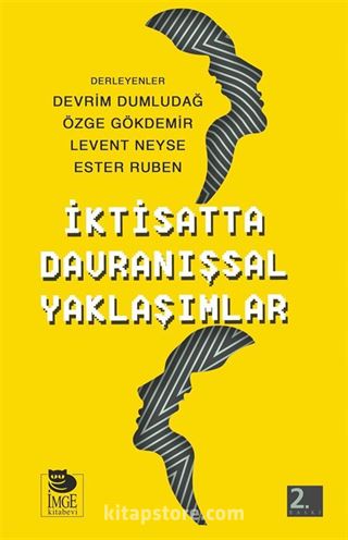 İktisatta Davranışsal Yaklaşımlar