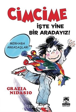 Cimcime / İşte Yine Bir Aradayız!