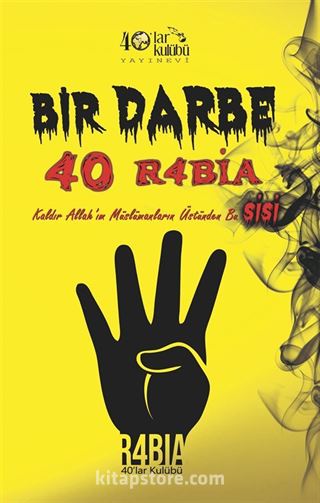 Bir Darbe 40 R4bia