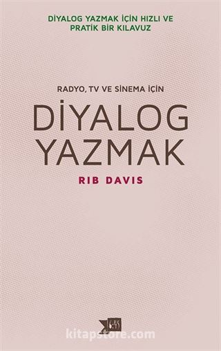 Radyo, TV ve Sinema İçin Diyalog Yazmak