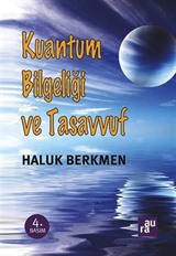 Kuantum Bilgeliği ve Tasavvuf