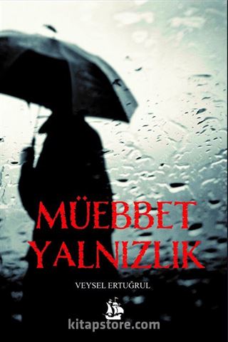 Müebbet Yalnızlık