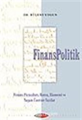 FinansPolitik / Finans Piyasaları, Borsa, Ekonomi ve Yaşam Üzerine Yazılar