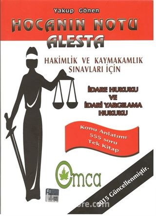 Hocanın Notu Alesta (Hakimlik ve Kaymakamlık Sınavları İçin)