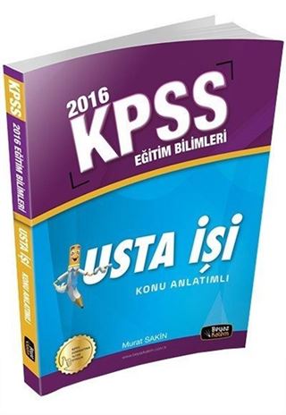 2016 KPSS Eğitim Bilimleri Usta İşi Konu Anlatımlı