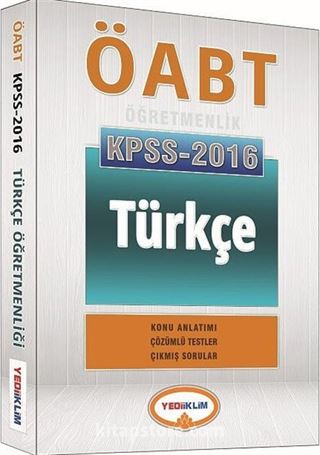 2016 KPSS ÖABT Türkçe Konu Anlatımı Çözümlü Testler Çıkmış Sorular