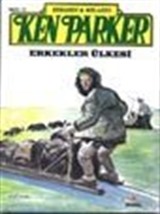 Ken Parker / Erkekler Ülkesi - Sayı:11