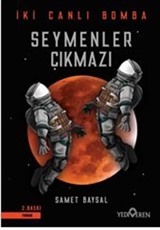 Seymenler Çıkmazı