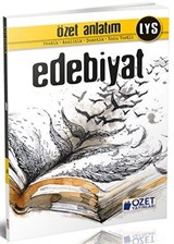 Lys Edebiyat Özet Anlatım