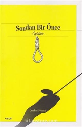 Sondan Bir Önce